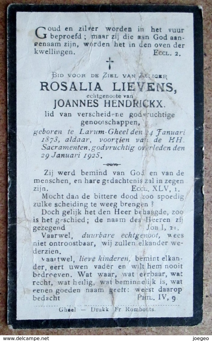 Rosalia Lievens, Echtgenoote Van Joannes Hendrickx - Larum Gheel 24 /01/1873 - 29 /01/1925 / ETAT - Avvisi Di Necrologio