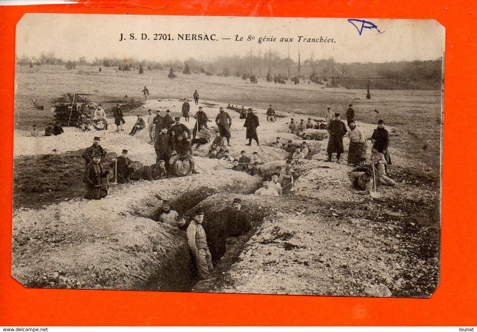 16 NERSAC - Le 8è Génie Aux Tranchées  - Militaire - Guerre 1914/18 - Autres & Non Classés