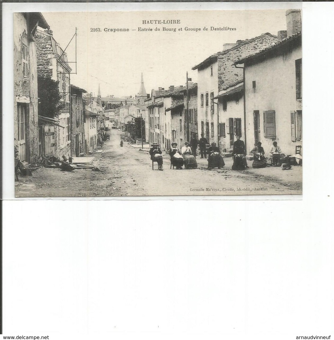 43-CRAPONNE ENTREE DU BOURG ET GROUPE DE DENTELLIERES - Craponne Sur Arzon