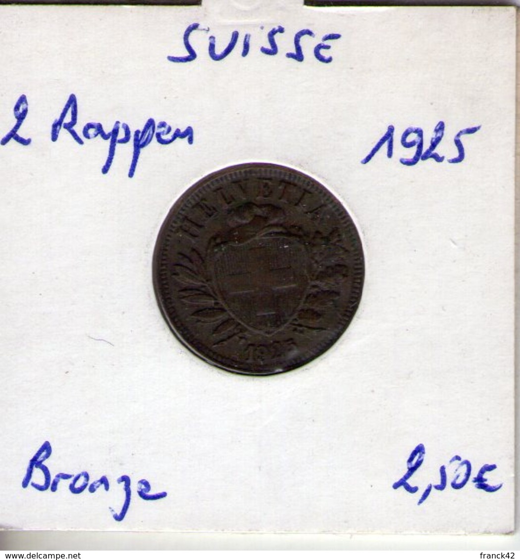 Suisse. 2 Rappen. 1925 - Otros & Sin Clasificación