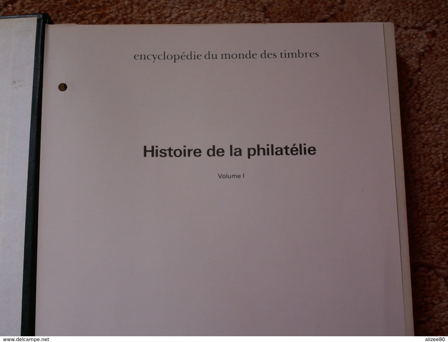 GROS LIVRE //  Histoire De La Philatélie   VoLUME  1  --  236  Pages - Livres & Catalogues