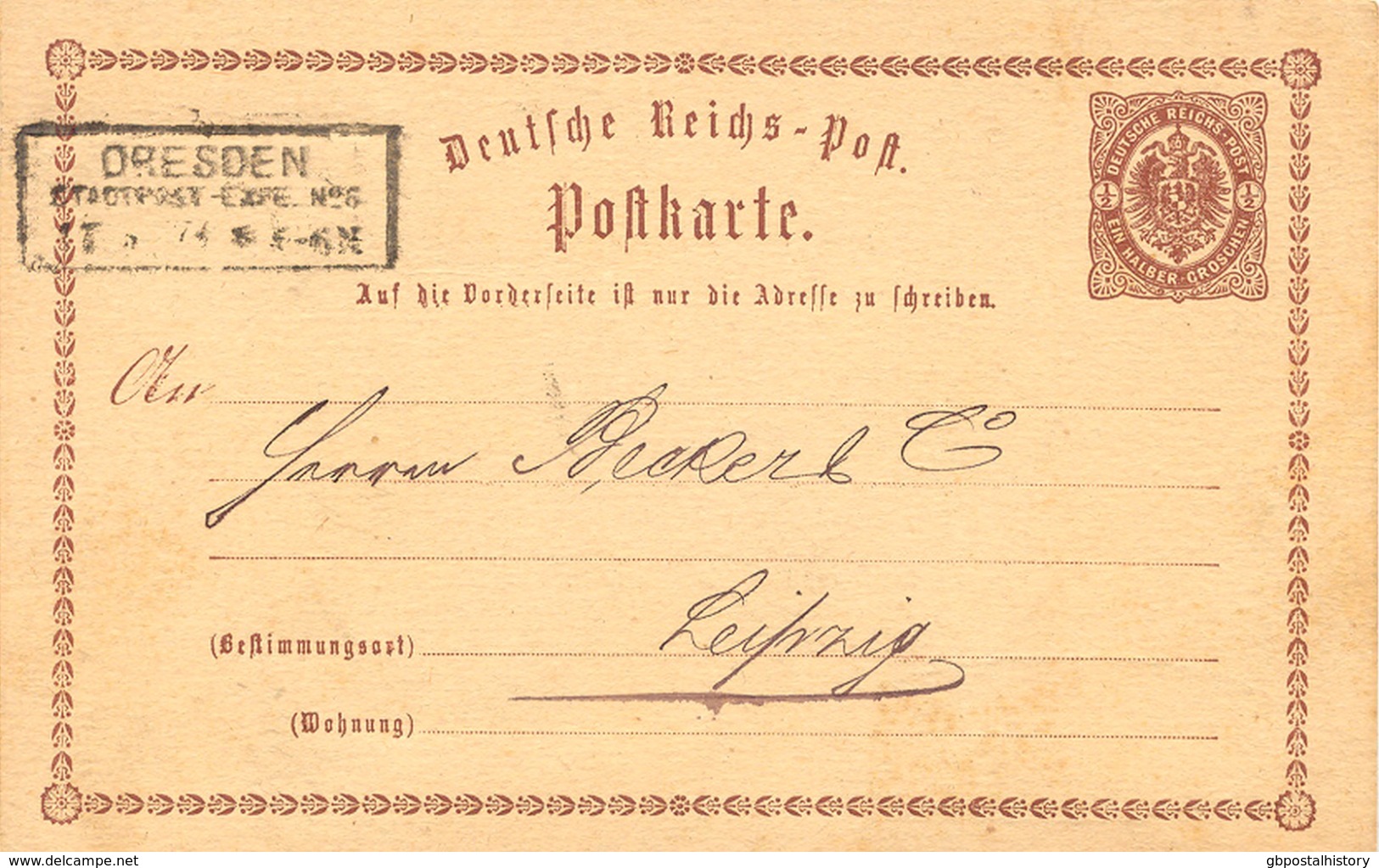 DEUTSCHES REICH "DRESDEN STADTPOST-EXP. No 6" RA3 Klar 1/2 Gr. GA-Postkarte N. LEIPZIG 1874 Extrem Seltene RA-Entwertung - Sonstige & Ohne Zuordnung