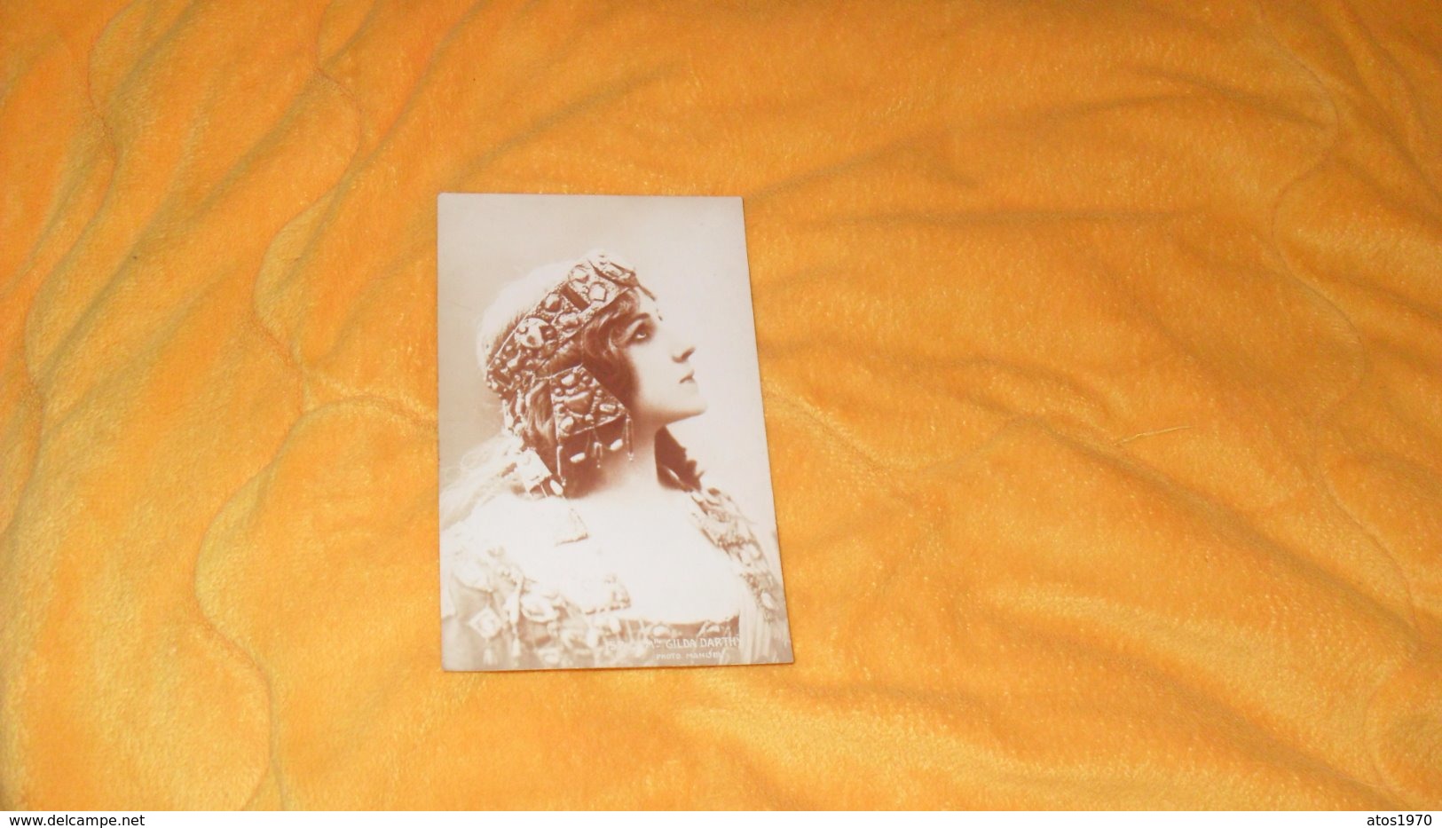 CARTE POSTALE ANCIENNE NON CIRCULEE DATE ?../ PORTRAIT MELLE GILDA DARTHY...PHOTO MANUEL... - Mujeres