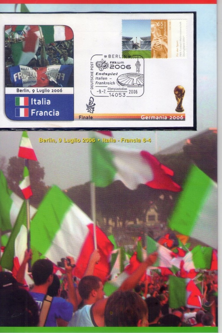 ITALIA     Folder  ITALIA   Camp. Del Mondo 2006   Vedere 4 Foto  Finale  Berlino  9- 7 - 2006 - Pochettes
