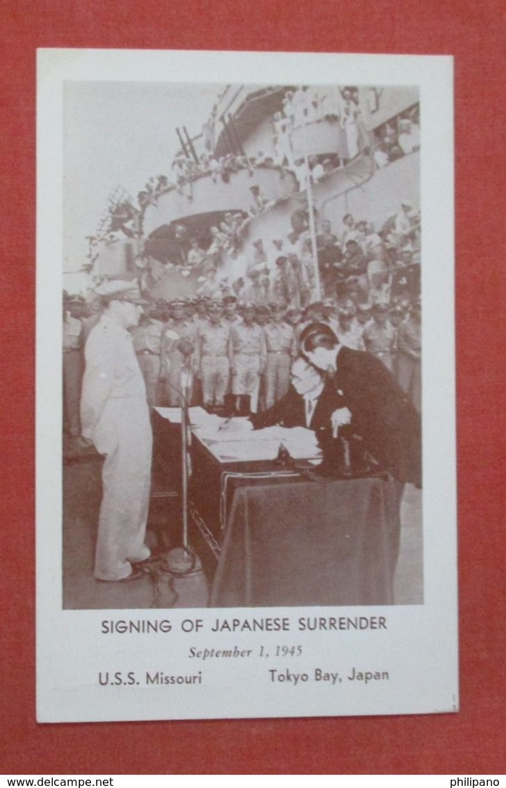 Signing Of Japanese Surrender Sept 1 1945  USS Missouri Tokyo Bay Japan     Ref   3597 - War 1939-45