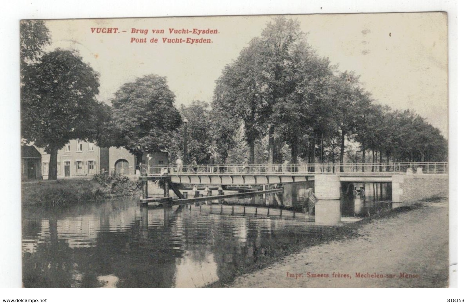 VUCHT - Brug Van Vucht-Eysden.  Pont De Vucht-Eysden - Maasmechelen