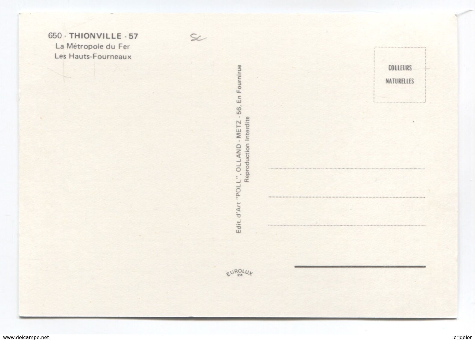 57 - THIONVILLE - METROPOLE DU FER - SIDERURGIE - ACIERIE - HAUTS-FOURNEAUX - VOIR ZOOM - Thionville