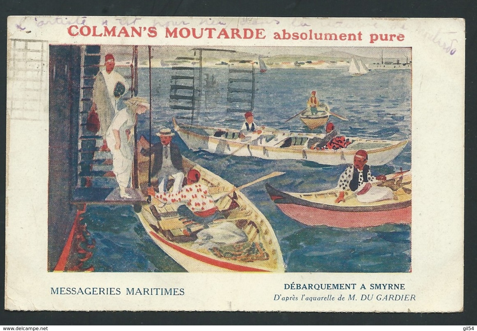 Cpa Pub " Colman's Moutarde Absolument Pure - Messageries Maritime "débarquement à Smyrne " D'après Gardier Obe 3286 - Steamers