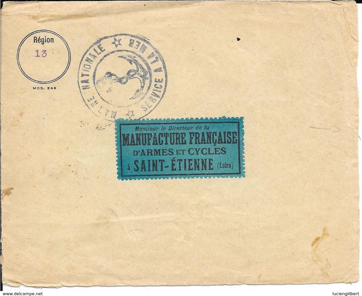 CACHET : MARINE NATIONALE SERVICE A LA MER - REGION 13 - 1918 - ENVELOPPE MANUFACTURE ST ETIENNE - CACHET RA4 ST ETIENNE - 1. Weltkrieg 1914-1918