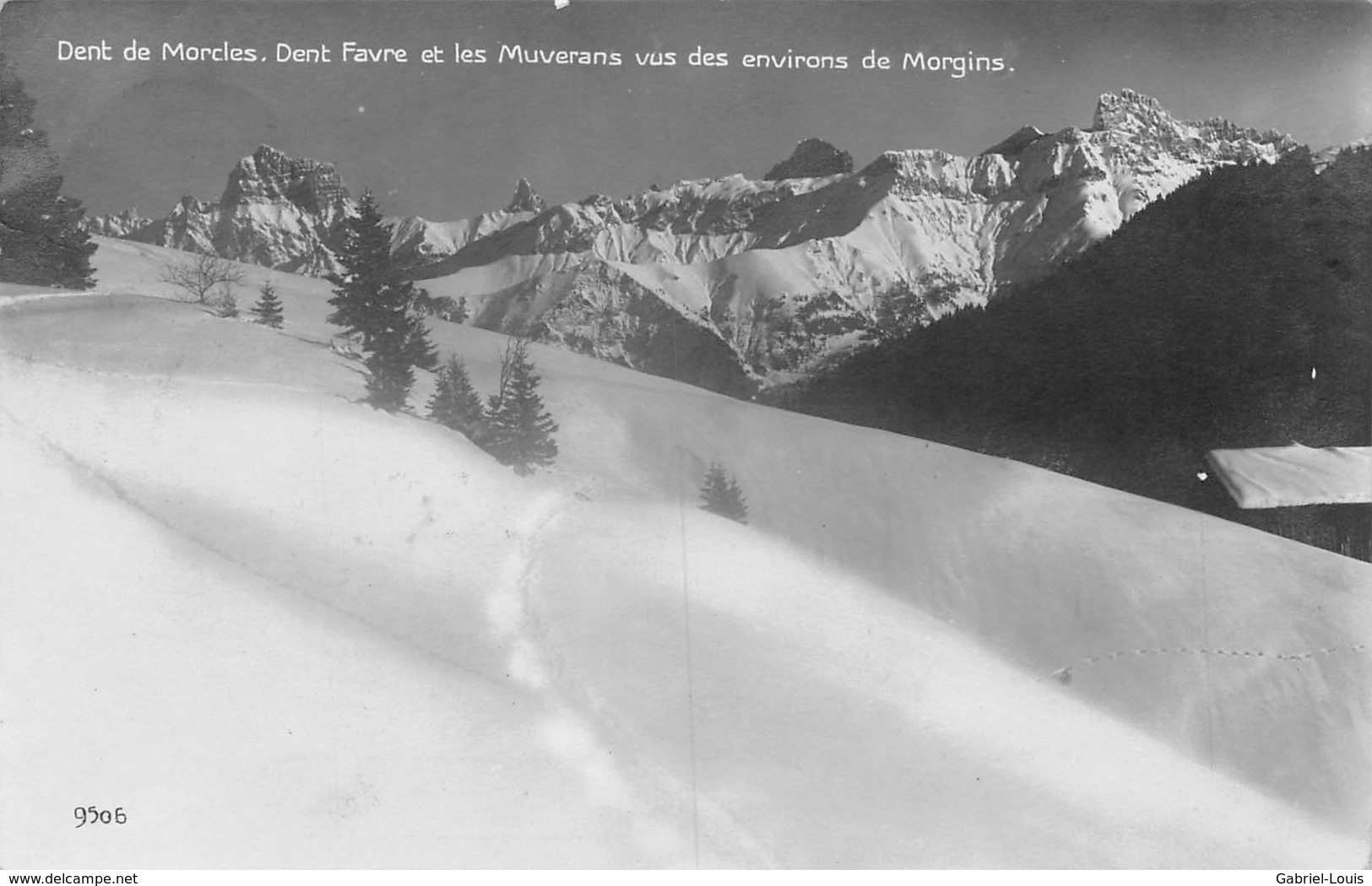 Dent De Morcles, Dent Favre Et Les Muverans Vus Des Environs De Morgins - Autres & Non Classés