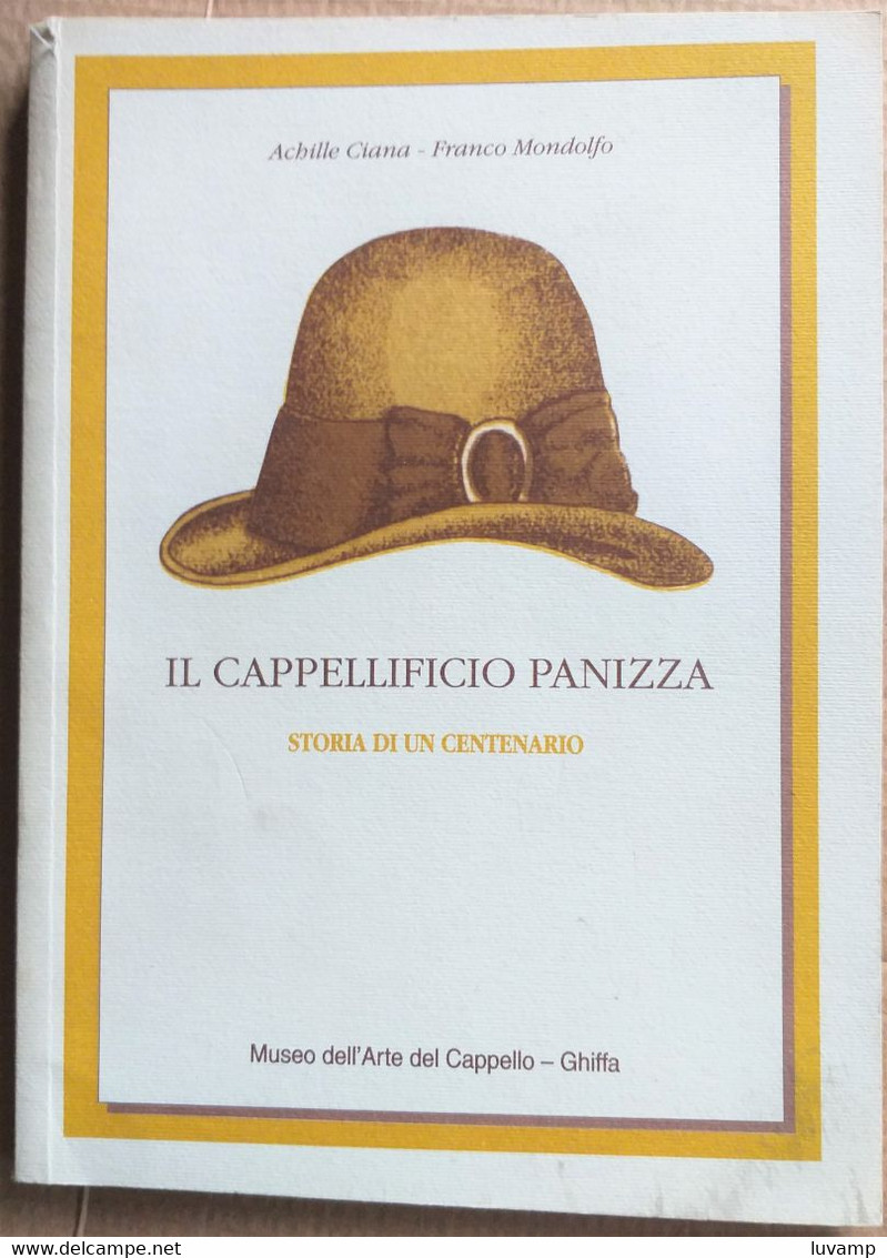 CAPPELLIFICIO PANIZZA NEL CENTENARIO -MUSEO A GHIFFA ( CART 70) - Histoire