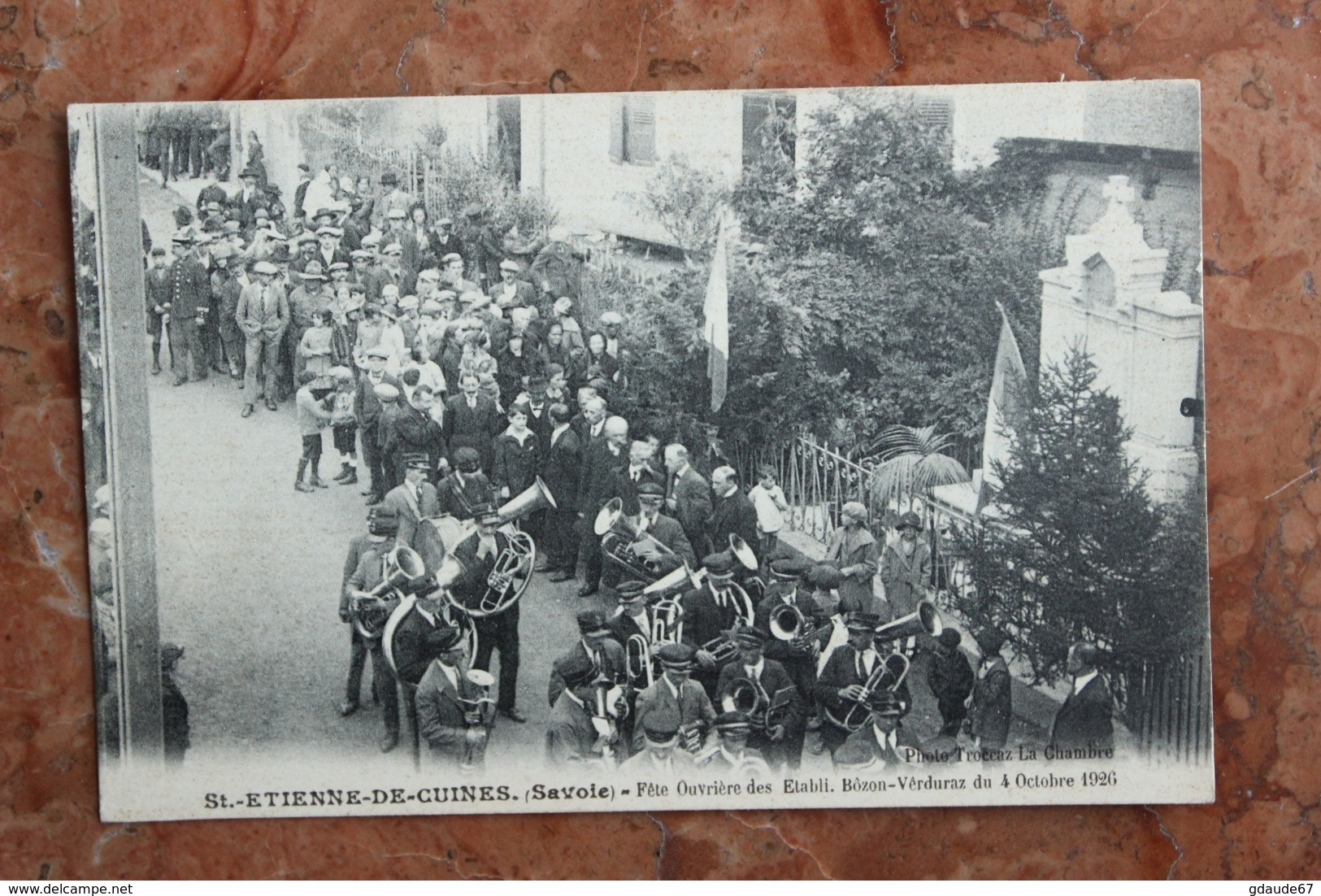 SAINT ETIENNE DE CUINES (73) - FETE OUVRIERE DES ETABLI BOZON VERDURAZ DU 4 OCTOBRE 1926 - Autres & Non Classés