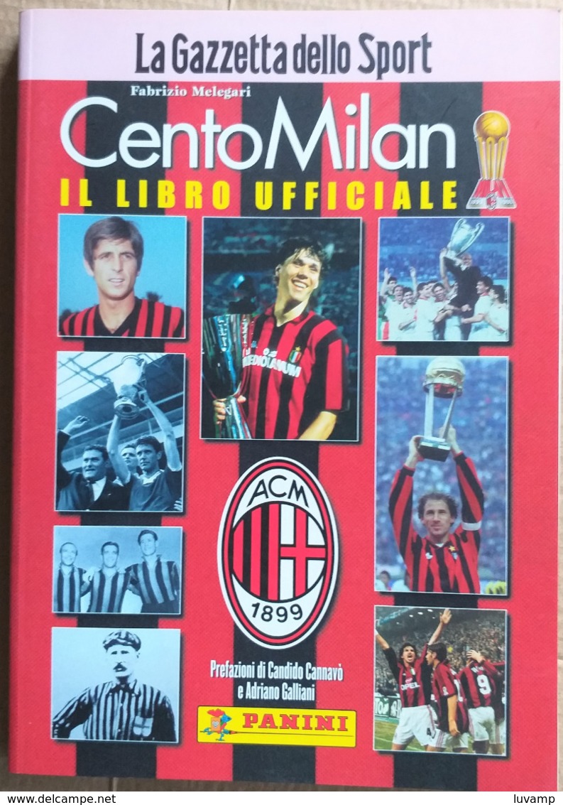 CENTO MILAN -LIBRO UFFICIALE -GAZZETTA DELLO SPORT (210819) - History