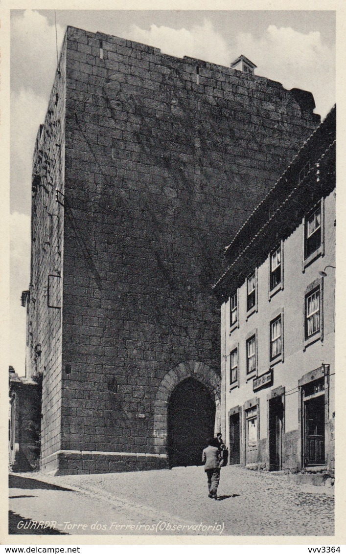 GUARDA: Torre Dos Ferreiros (Observatorio) - Guarda