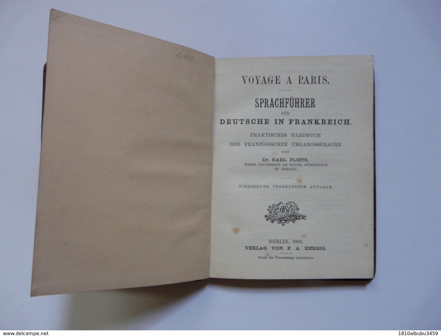 LIVRE BILINGUE Français Allemand - Voyage à Paris : Sprachführer Von Dr. K. PLOETZ - Dizionari