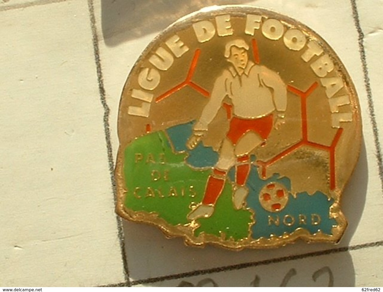 PIN'S  FOOTBALL -  LIGUE NORD / PAS DE CALAIS - Football