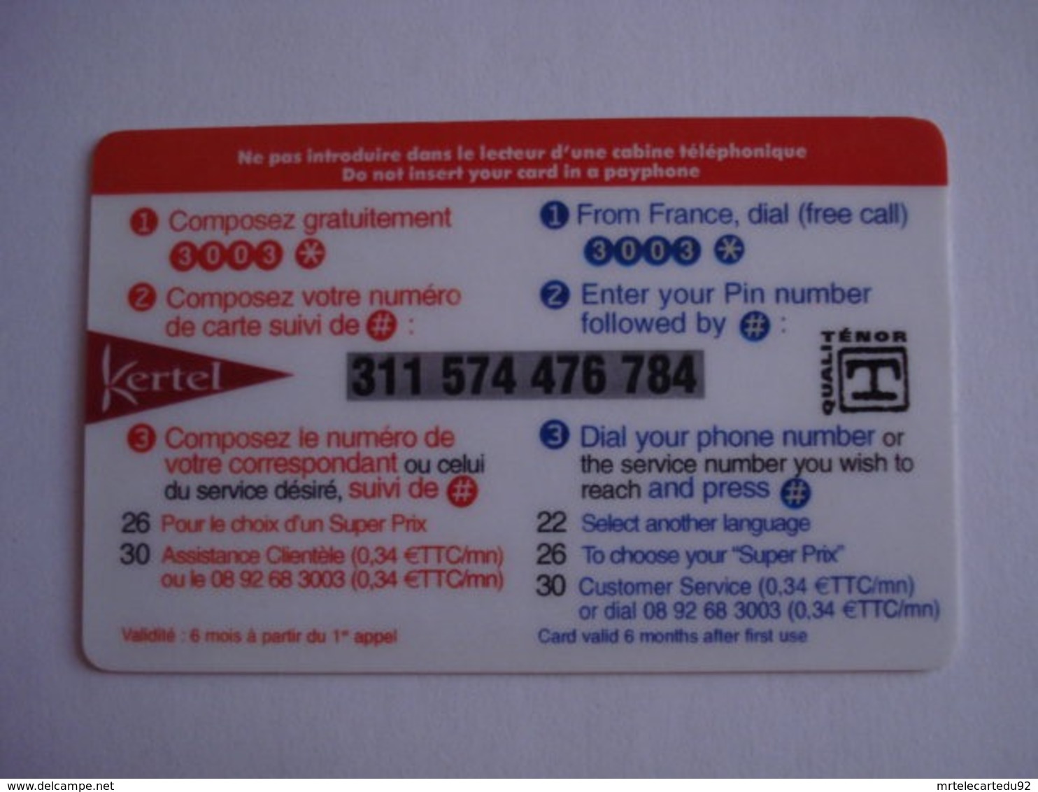 Carte Téléphonique Prépayée " KERTEL  7,5 € "  (utilisée Luxe). - Per Cellulari (ricariche)