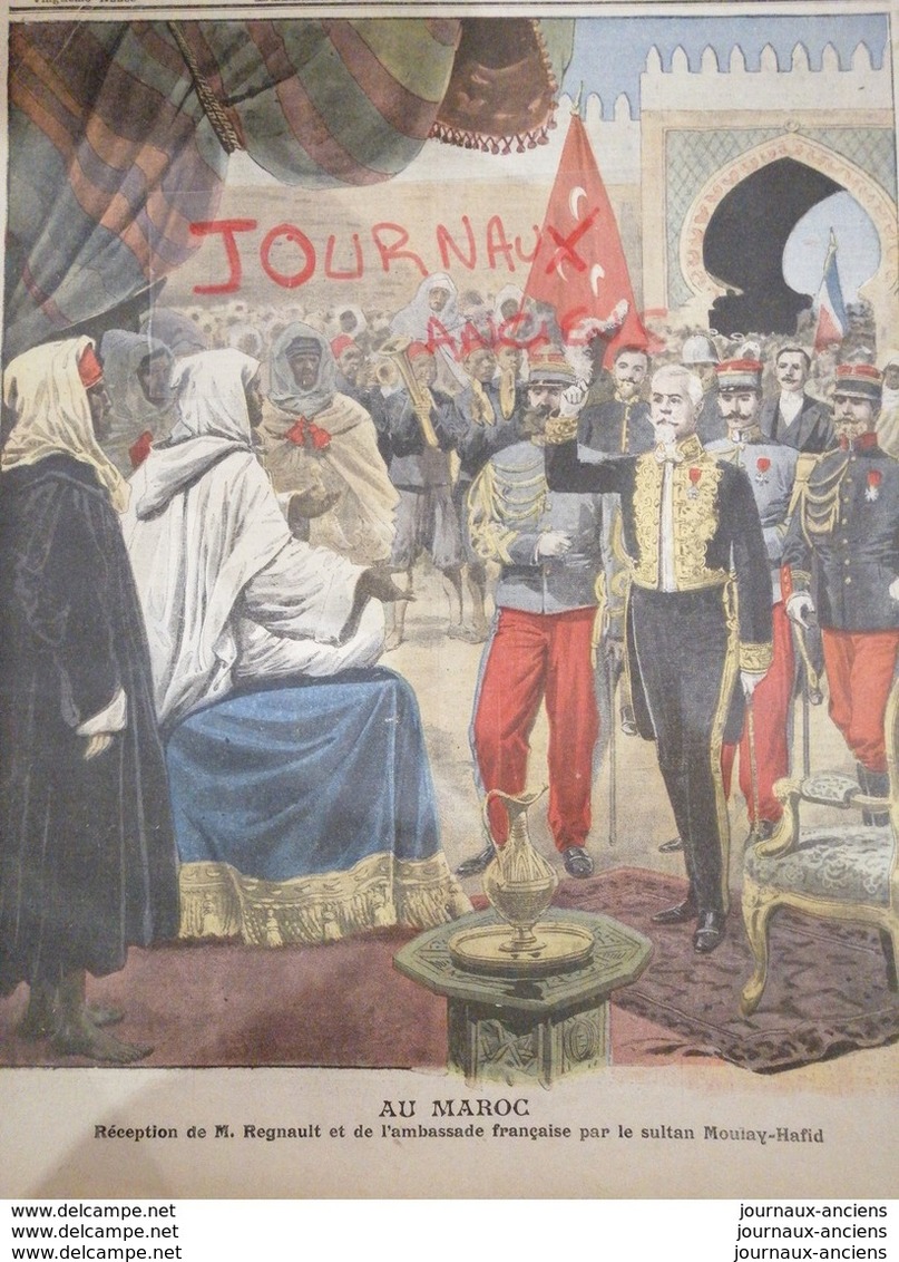 1909 MAROC - LE SULTAN MOULAY HALIF - MR REGNAULT - AMBASSADE FRANÇAISE - Le Petit Journal