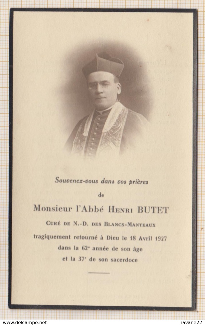 9AL1908 IMAGE RELIGIEUSE MORTUAIRE ABBE BUTET CURE ND DES BLANCS MANTEAUX 1927 2 SCANS - Devotion Images