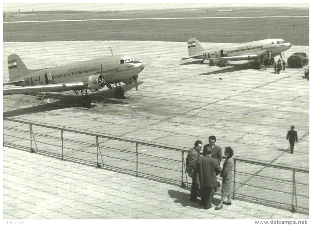 AIRPLANE AEROPLANE AIRCRAFT LISUNOV LI-2 HUNGARIAN AIRLINES MALEV * BUDAPEST FERIHEGY AIRPORT * Reg Volt 0055 * Hungary - 1946-....: Era Moderna