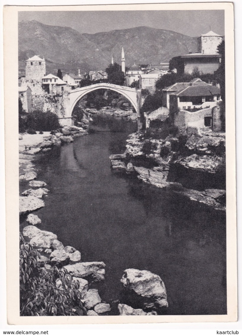 Mostar - Die Alte Brücke In Mostar, Jugoslawien - (Bildkalender 'Sonnige Welt') - (YU - Bosnia And Herzegovina) - Joegoslavië