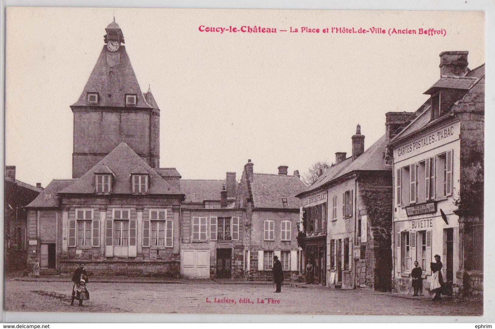 Coucy-le-Château - La Place Et L'hôtel-de-Ville - Buvette Restaurant - Sonstige & Ohne Zuordnung