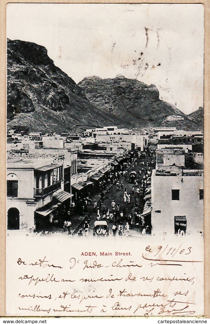 Moy089 Asie YEMEN ADEN Main Street 09.11.1903 à BULIT Allées De Villotte Foix - Yémen