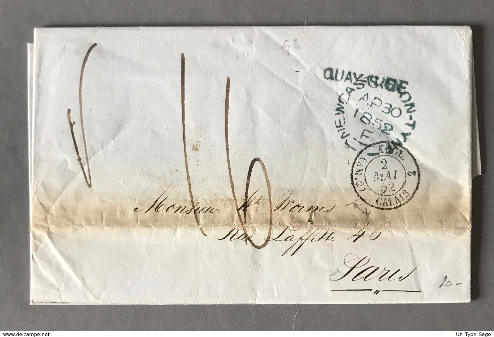 Grande-Bretagne, Lettre De Newcastel Pour Paris, Griffe QUAY-SIDE + ANGL. C (AM.2) CALAIS - (W1337) - Postmark Collection