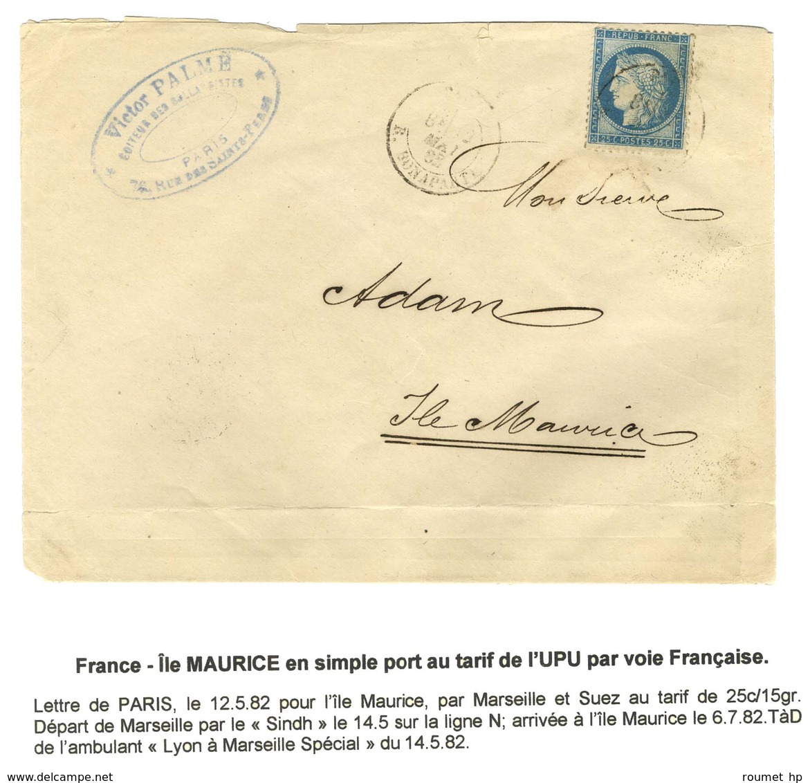 Càd PARIS / R.  BONAPARTE / N° 60 Sur Lettre Au Tarif UPU Pour L'Ile Maurice. Au Verso, Càd D'arrivée. 1882. - TB. - 1871-1875 Ceres