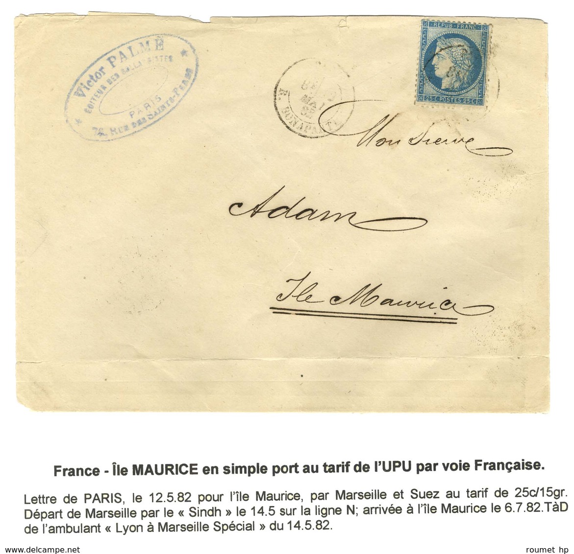 Càd PARIS / R.  BONAPARTE / N° 60 Sur Lettre Au Tarif UPU Pour L'Ile Maurice. Au Verso, Càd D'arrivée. 1882. - TB. - 1871-1875 Cérès