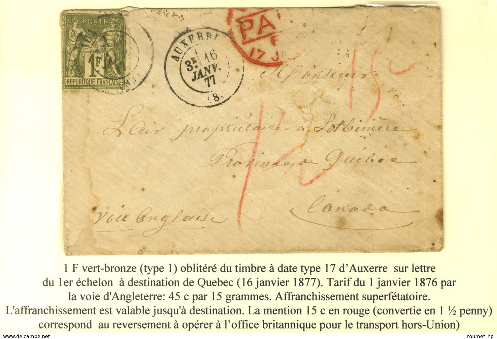 Càd T 17 AUXERRE (83) / N° 72 (pd) Sur Lettre Pour Le Québec, Taxe 15c En Rouge. 1877. - TB. - R. - 1876-1878 Sage (Tipo I)