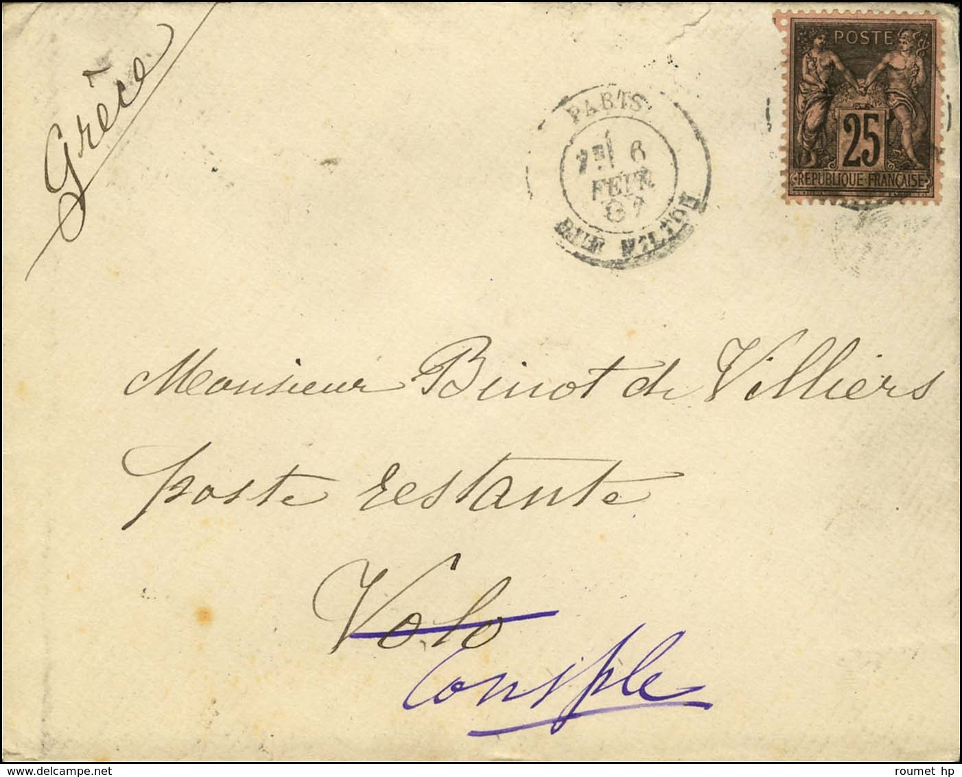 Càd PARIS / RUE MILTON / N° 97 Sur Lettre Adressée à Volo Réexpédiée à Constantinople. Au Verso, Cachet Grec De Volo Et  - 1876-1878 Sage (Tipo I)