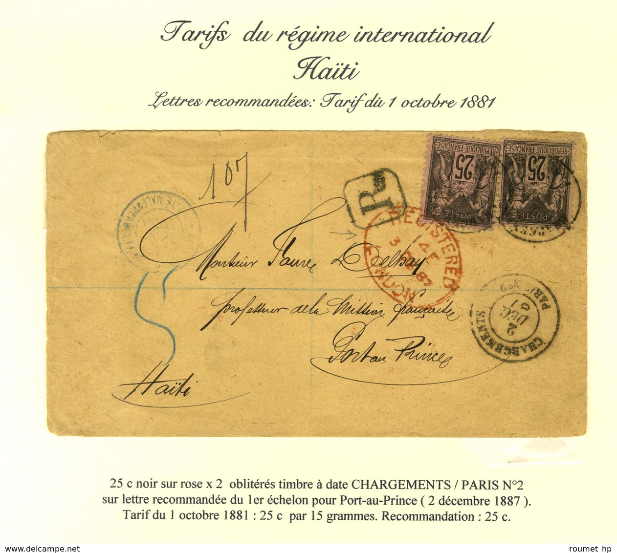 Càd CHARGEMENTS / PARIS N° 2 / N° 97 (2) Sur Lettre Recommandée Pour Port Au Prince. 1887. - TB / SUP. - R. - 1876-1878 Sage (Tipo I)