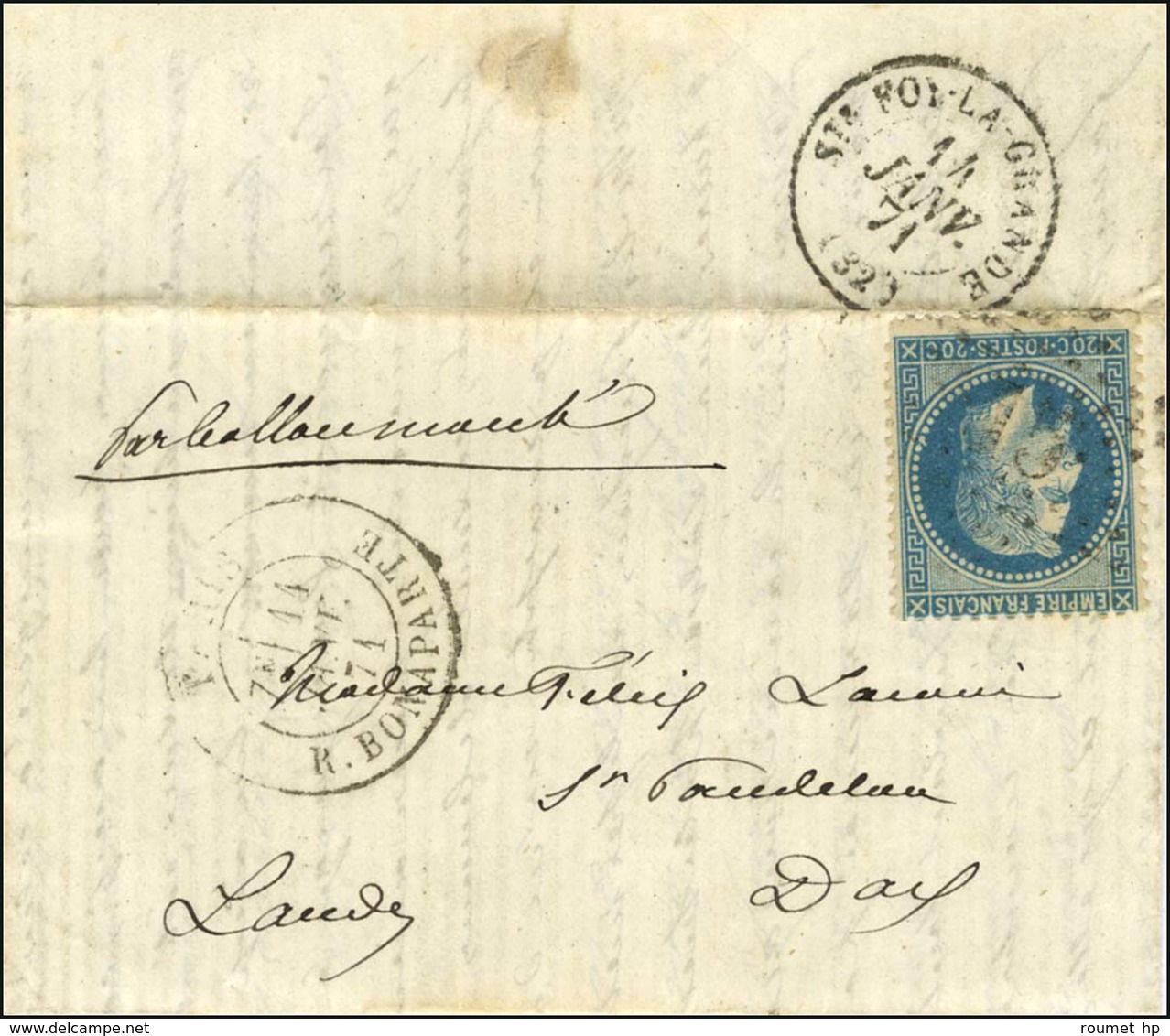 Etoile 15 / N° 29 Càd PARIS / R. BONAPARTE 11 JANV. 71 Sur Lettre Pour Dax, Au Verso Càd De Passage Ste FOY-LA-GRANDE (3 - Guerre De 1870