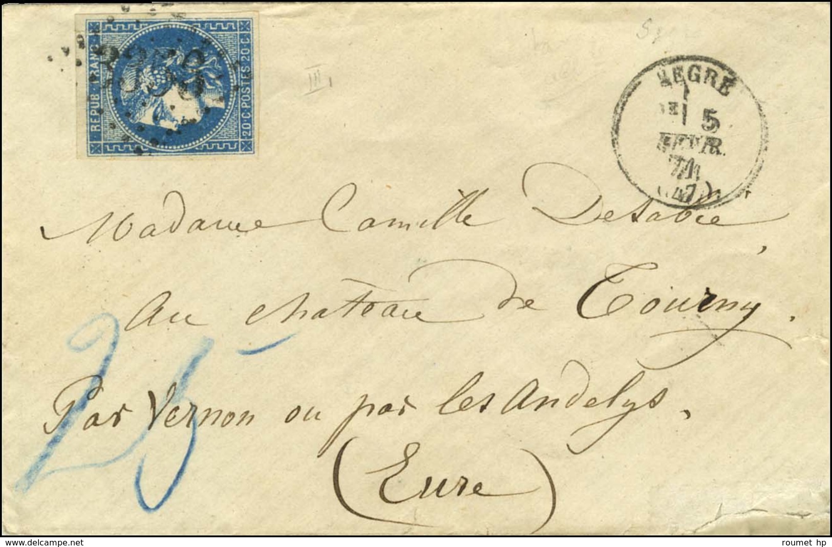 GC 3356 / N° 46 Càd T 16 SEGRE Sur Lettre Adressée Aux Andelys Taxée 25 Au Crayon Bleu. 1871. - TB / SUP. - Covers & Documents