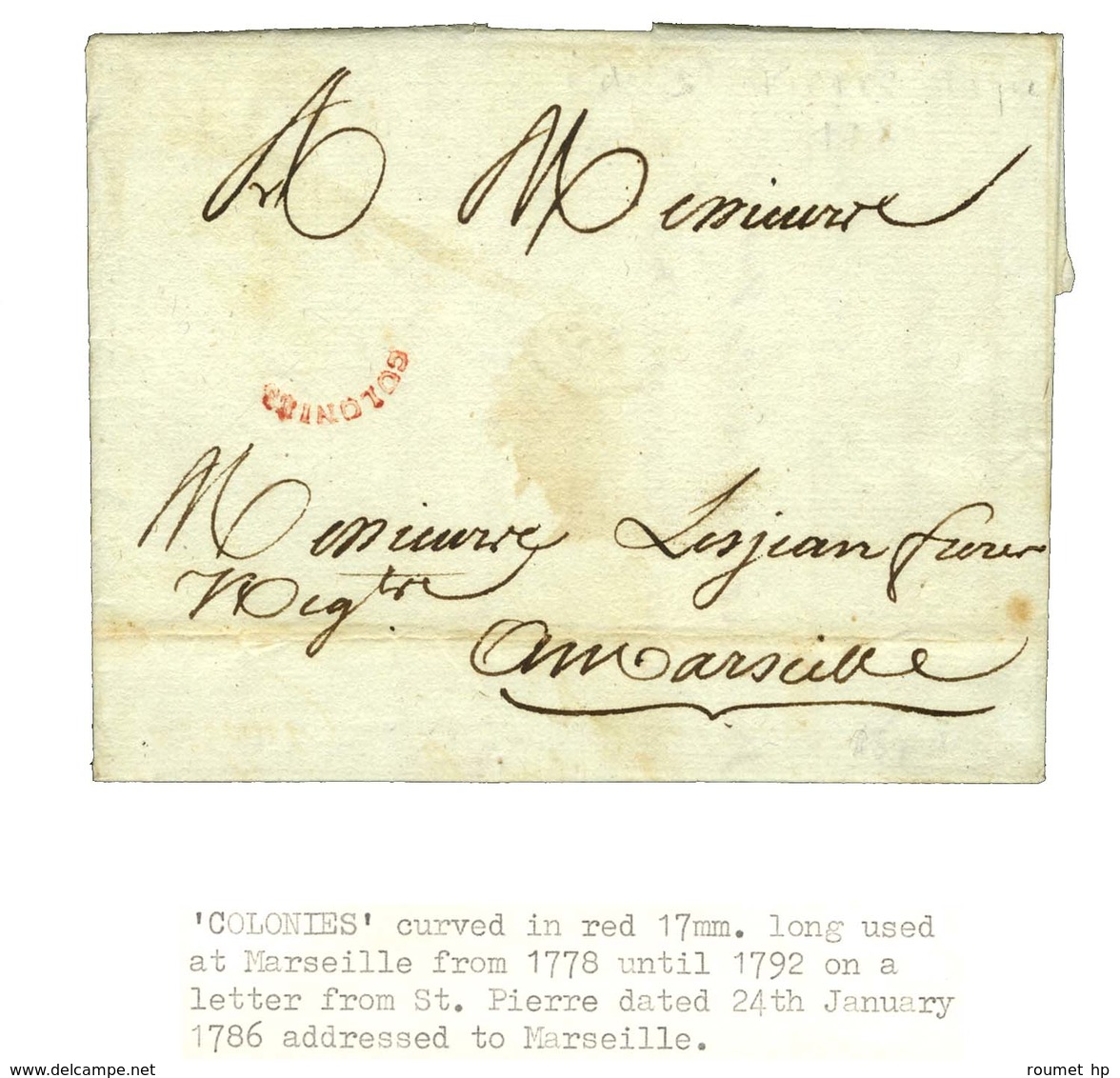 Lettre Avec Texte Daté De St Pierre De La Martinique Le 24 Janvier 1786 Pour Marseille. Au Recto, Marque Postale D'entré - Maritime Post