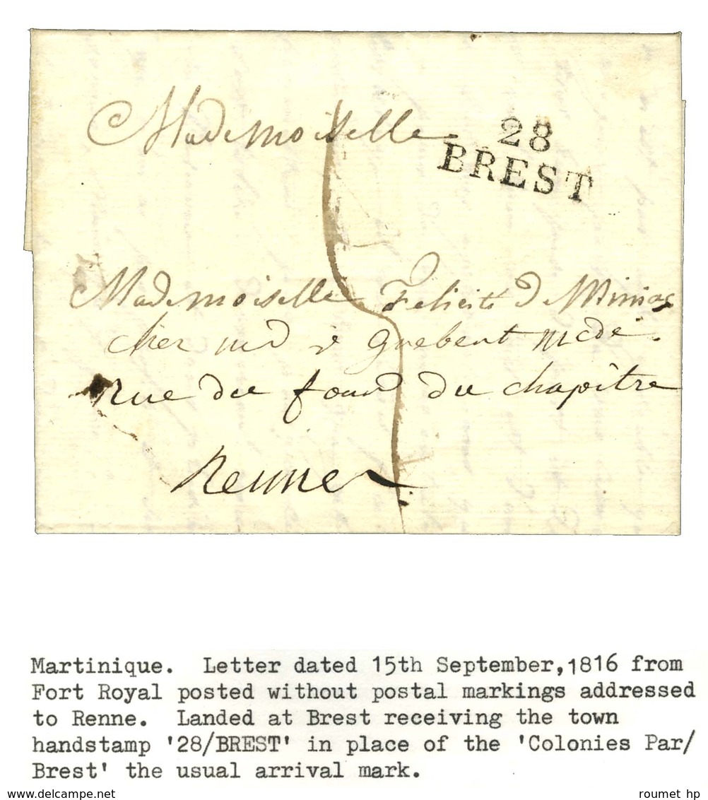 Lettre Avec Texte Daté De Fort Royal Le 15 Septembre 1816 Pour Rennes. Au Recto, Marque Postale D'entrée 28 / BREST. - S - Poste Maritime