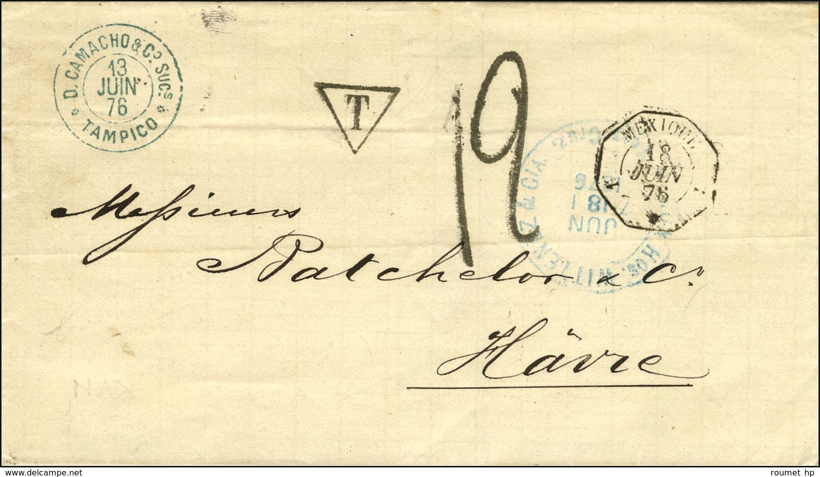 Càd Octo 1 MEXIQUE 1 Taxe Tampon 12 Sur Lettre De Tampico Pour Le Havre. 1876. - TB / SUP. - Schiffspost