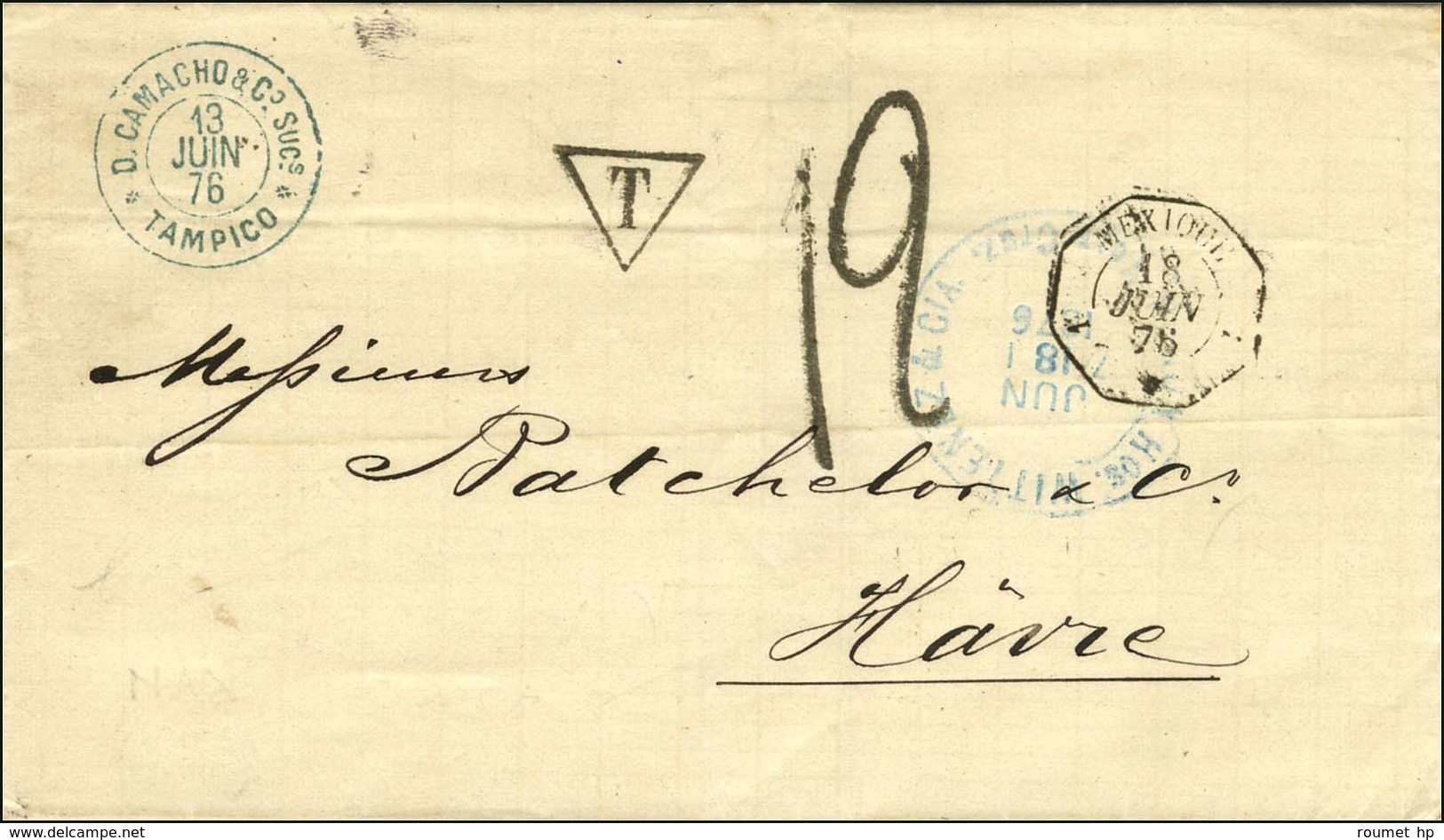 Càd Octo 1 MEXIQUE 1 Taxe Tampon 12 Sur Lettre De Tampico Pour Le Havre. 1876. - TB / SUP. - Posta Marittima