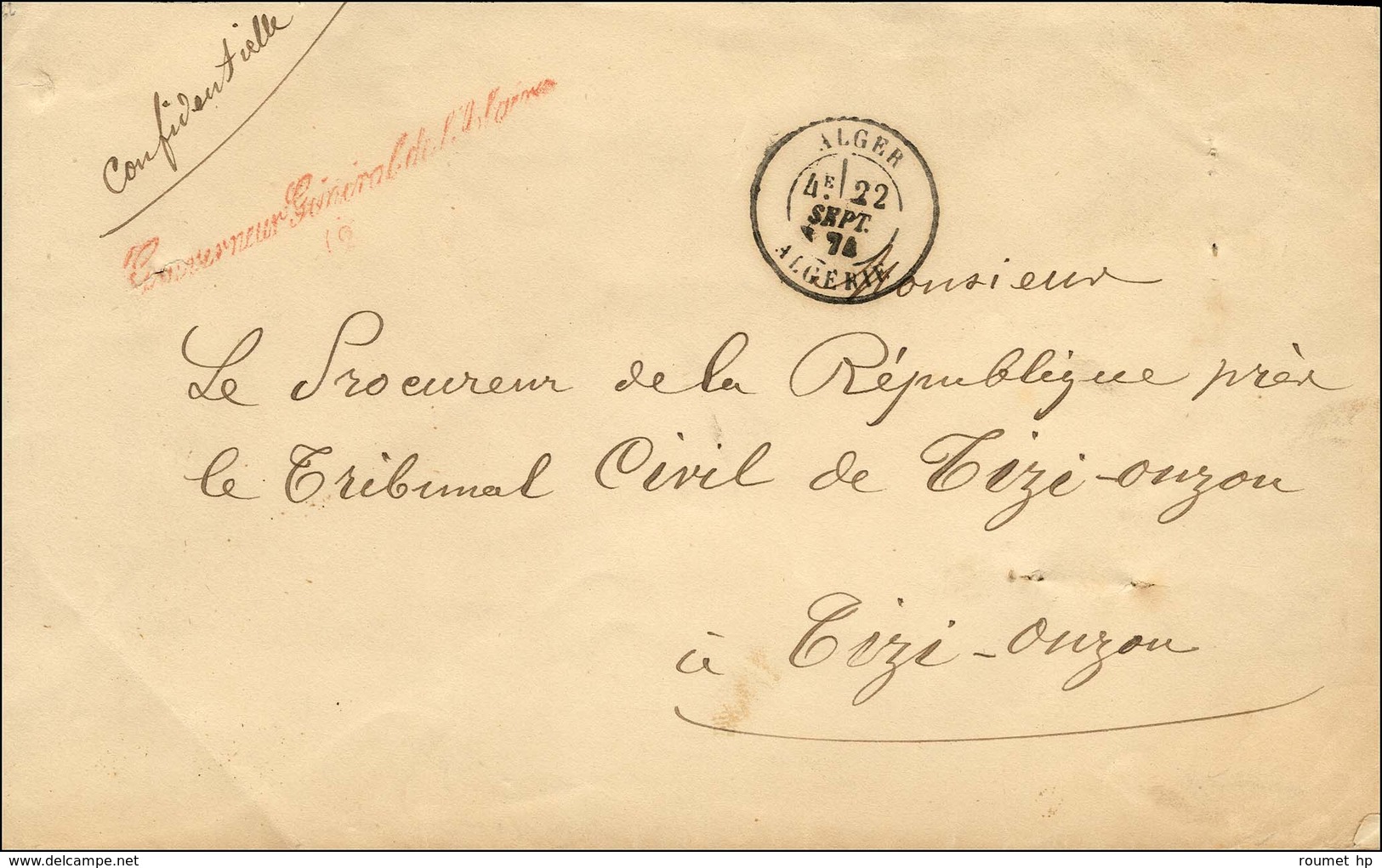 Càd ALGER / ALGÉRIE Sur Lettre Avec Franchise Rouge Gouverneur Général De L'Algérie / (2) Pour Tizi-Ouzou. 1874. - TB /  - Autres & Non Classés