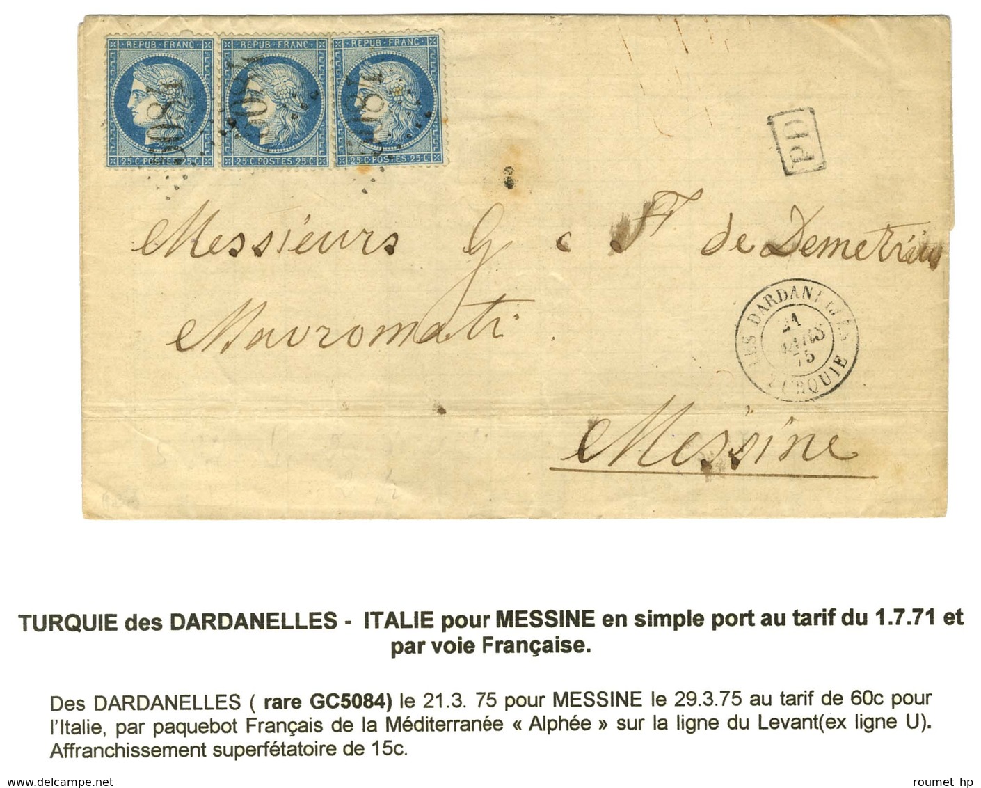 GC 5084 / N° 60 (3) Càd LES DARDANELLES / TURQUIE Sur Lettre Pour Messine. Au Verso, Càd D'arrivée. 1875. - TB. - R. - Correo Marítimo