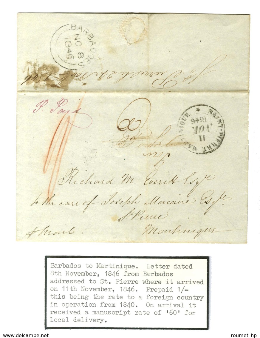 Lettre Avec Texte Daté De La Barbade Le 7 Novembre 1846 Pour St Pierre De La Martinique. Au Verso, Càd BARBADOES Et Au R - Poste Maritime