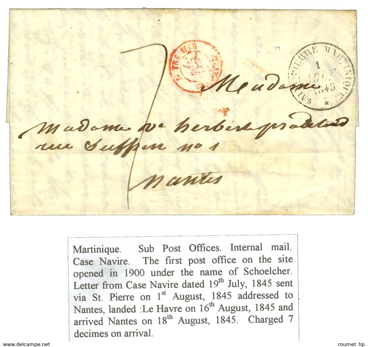 Lettre Avec Texte Daté De Case Navire Le 18 Juillet 1845 Pour Nantes. Au Recto, Càd ST PIERRE MARTINIQUE 1 AOUT 1845. -  - Schiffspost