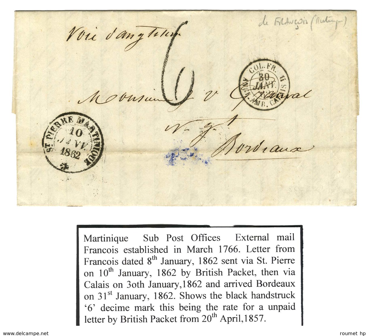 Lettre Avec Texte Daté De François Le 8 Janvier 1862 Pour Bordeaux. Au Recto, Càd ST PIERRE MARTINIQUE * 10 JANV. 1862,  - Poste Maritime