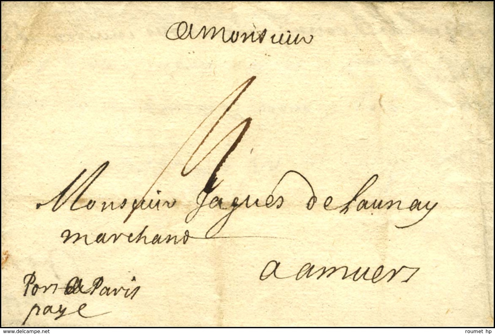 Lettre Avec Texte Daté De Lyon Le 23 Octobre 1666 Pour Amiens, Au Recto Mention Manuscrite '' Port Payé Paris ''. - TB / - ....-1700: Precursores