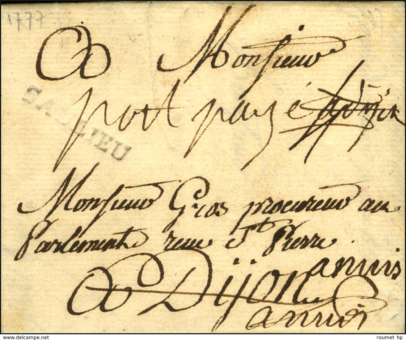 SAULIEU (L N° 2) Sur Lettre Pour Dijon Réexpédiée à Nuis. Au Recto, Mention Manuscrite '' Port Payé à Dijon ''. 1777. -  - 1701-1800: Vorläufer XVIII