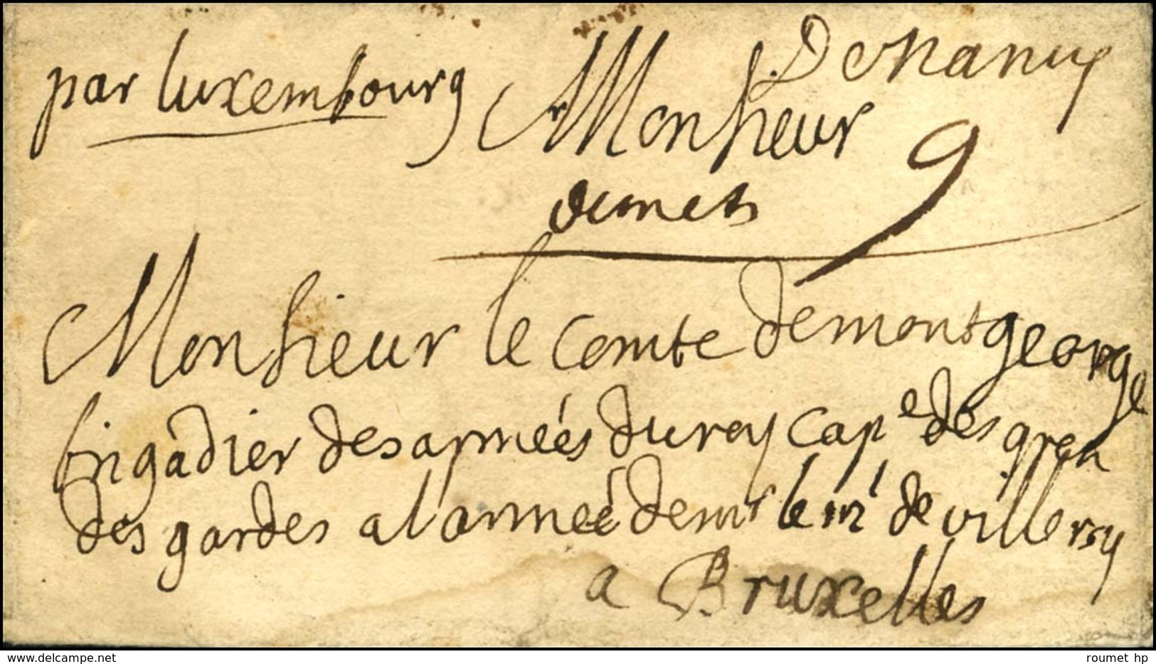 '' Denancy '' (L N° 1A) Sur Lettre Avec Texte Daté Ce 1er Juillet 1703 Adressée à Un Brigadier Des Armées Du Roy à L'arm - 1701-1800: Vorläufer XVIII