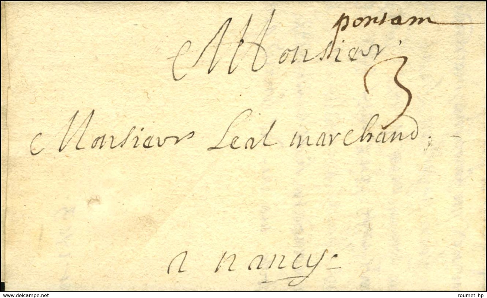 '' Pontam '' (Pont à Mousson) (L N° 6) Sur Lettre Avec Texte Daté Au Pont Le 27 Juillet 1708 Pour Nancy. - SUP. - R. - 1701-1800: Précurseurs XVIII