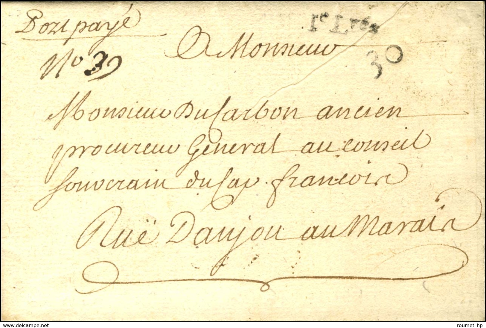 Lettre En Port Payé Avec Texte Daté '' Aux Invalides Le 30 Juillet 1760 '', Au Recto 1e Lvée + Quantième. - SUP. - R. - 1701-1800: Précurseurs XVIII