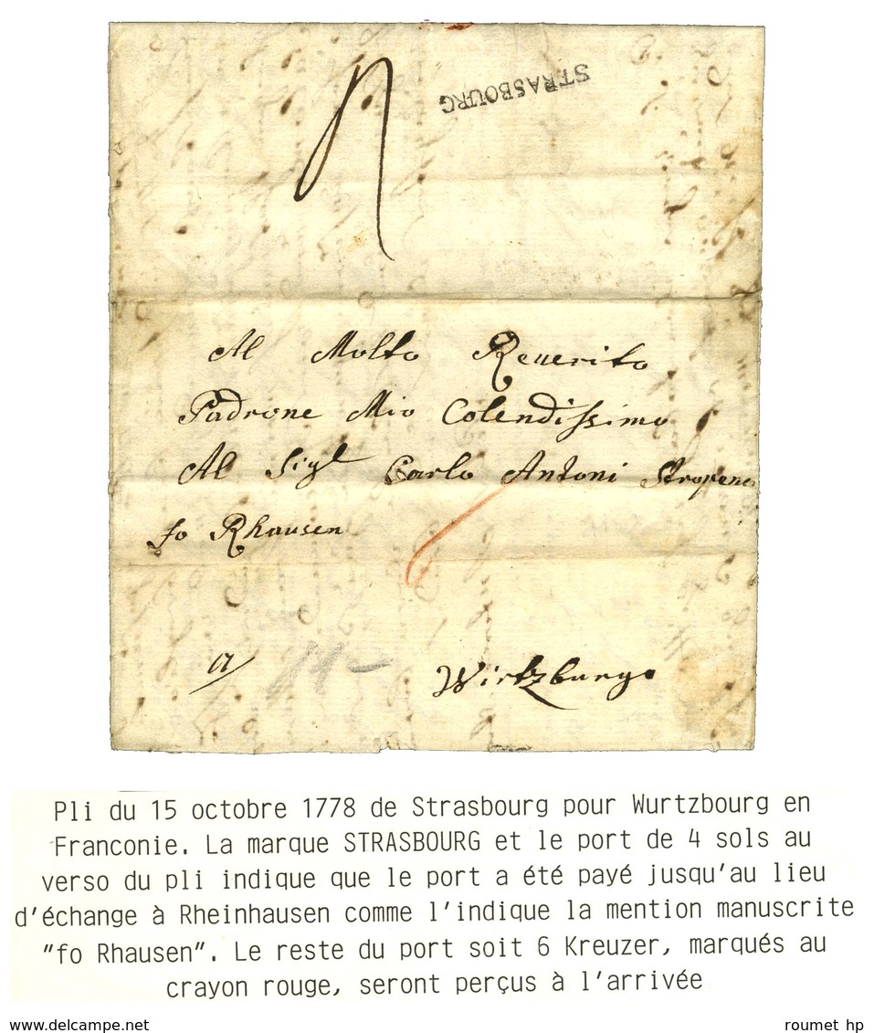 STRASBOURG (L N° 25) Au Verso D'une Lettre Avec Texte Daté Du 15 Octobre 1778 De Strasbourg, Adressée En Port Payé à Wur - 1701-1800: Précurseurs XVIII